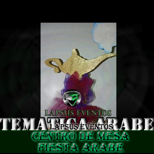 centro-de-mesa-tematica-arabe-lapsus-eventos