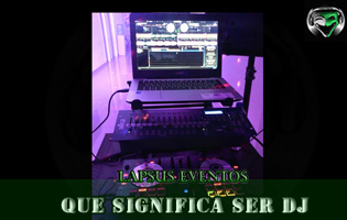 Que significa ser DJ