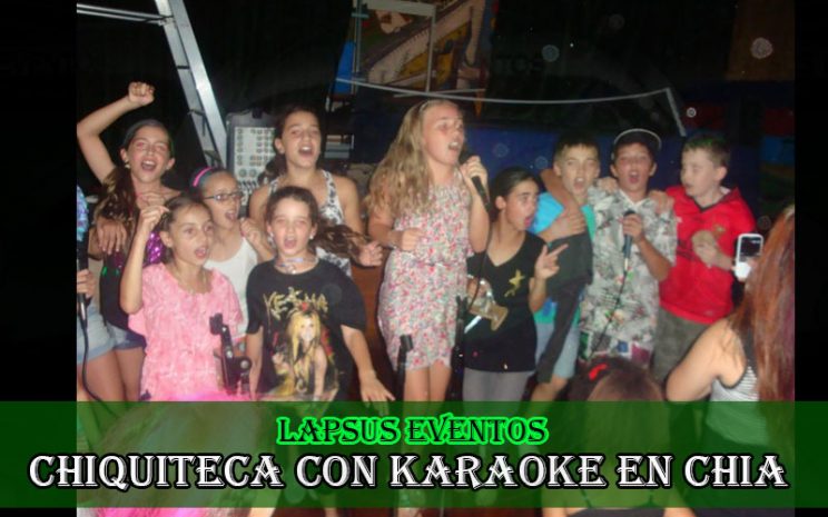 chiquiteca con karaoke chia cundinamarca